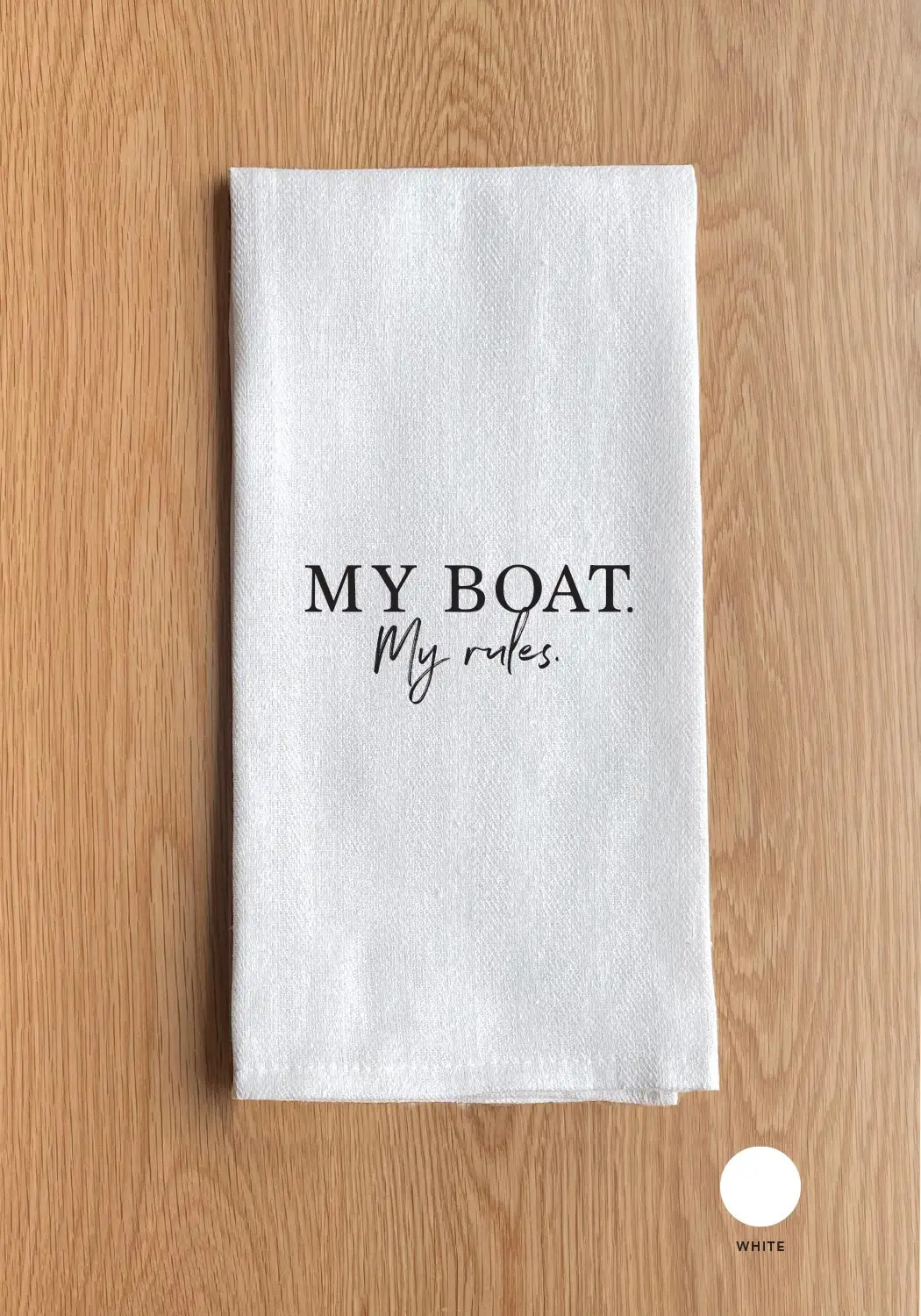 My boat. My rules 1 My boat. My rules