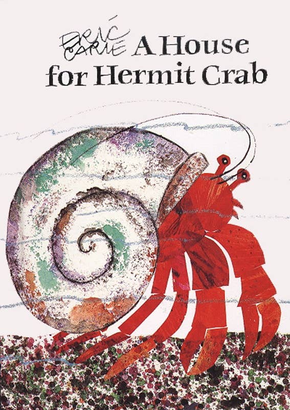 House for Hermit Crab by Eric Carle 1 House for Hermit Crab by Eric Carle